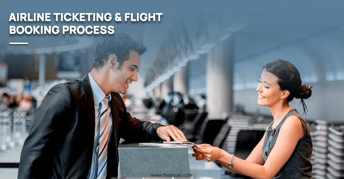 You are currently viewing Airline Ticketing and the Flight Booking Process